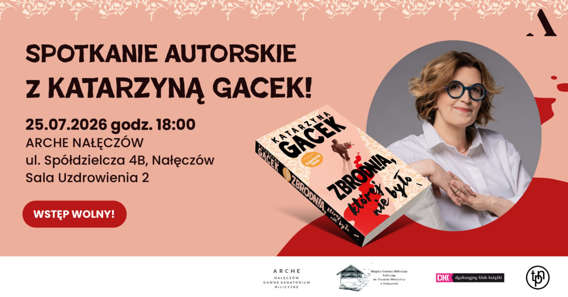 naleczow-miastem-tajemnicy-i-intrygi-nowa-ksiazka-katarzyny-gacek
